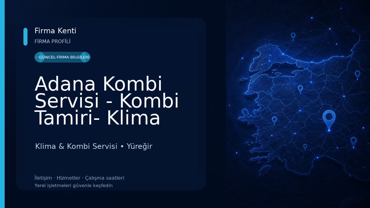 Adana Kombi Servisi - Kombi Tamiri- Klima Servisi-Klima tamiri-Klima Montaj-Klima Bakım-Arıza Adanatekindestek Klima & Kombi Servisi
