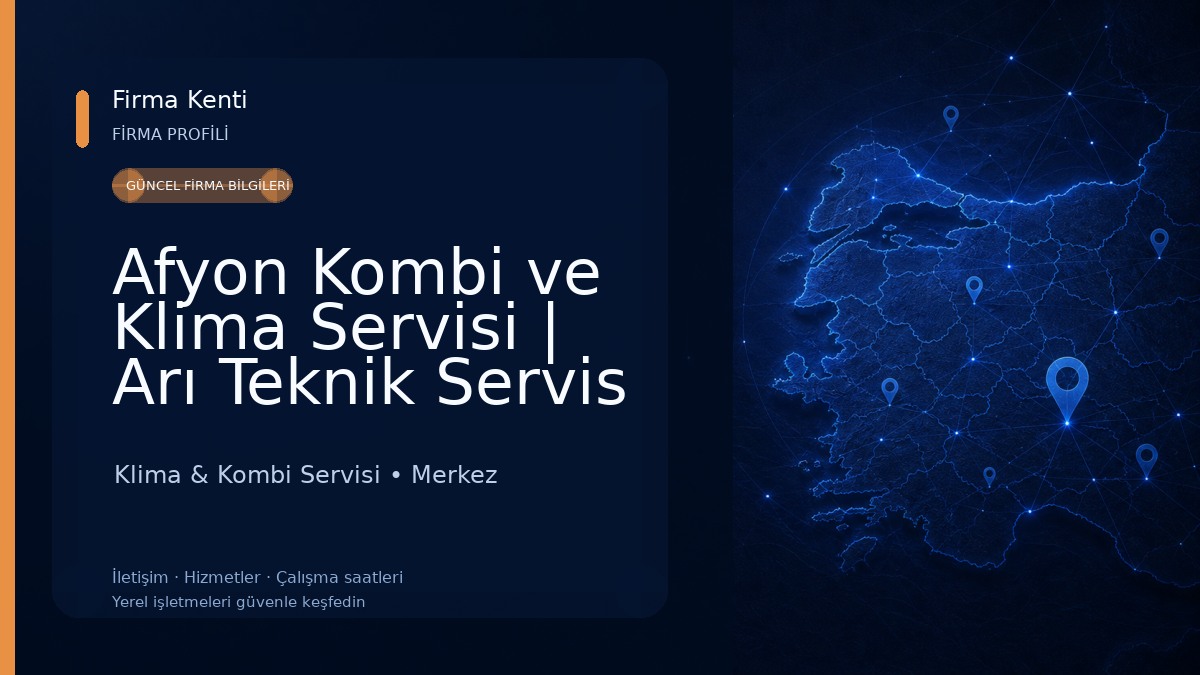 Afyon Kombi ve Klima Servisi | Arı Teknik Servis 