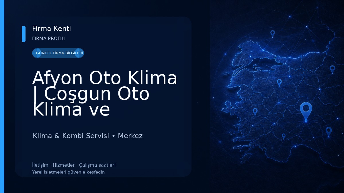Afyon Oto Klima | Coşgun Oto Klima ve Soğutma Klima & Kombi Servisi