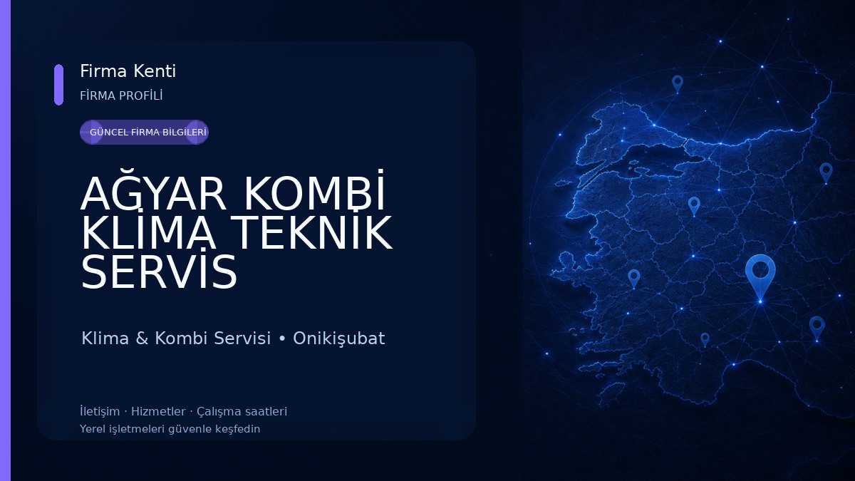 AĞYAR KOMBİ KLİMA TEKNİK SERVİS Klima & Kombi Servisi