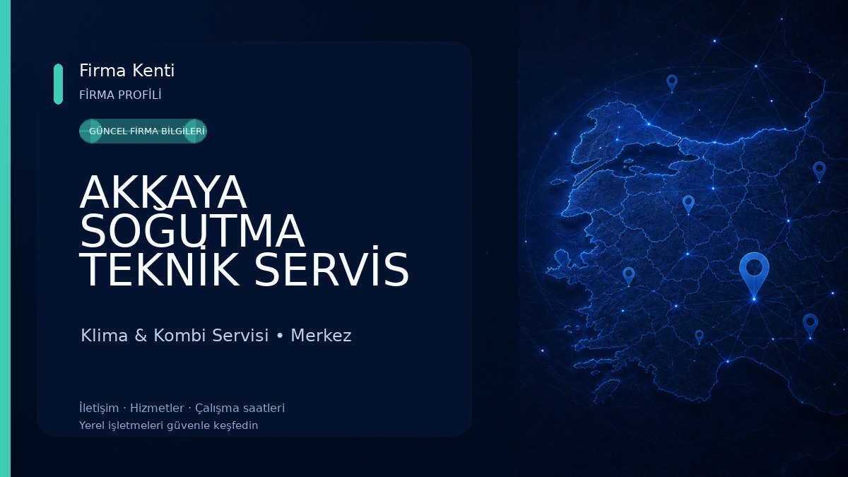 AKKAYA SOĞUTMA TEKNİK SERVİS HİZMETLERİ 