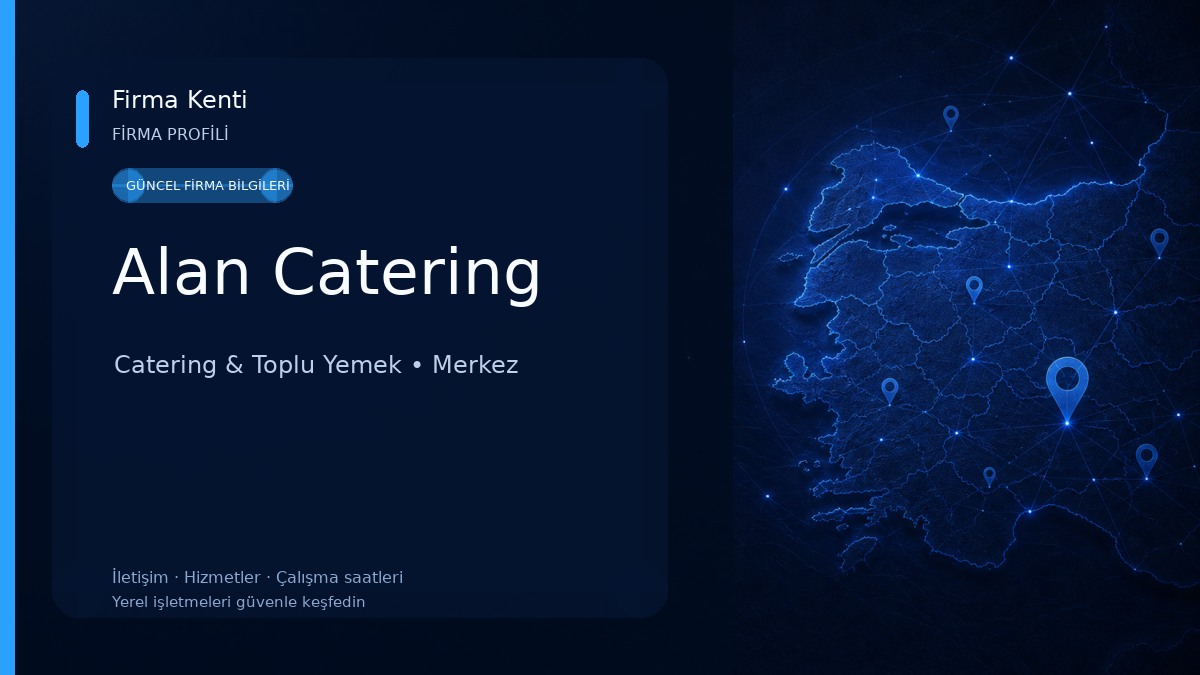 Alan Catering Catering & Toplu Yemek