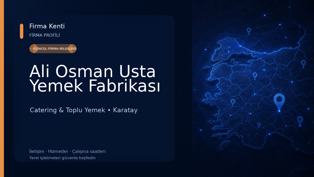 Ali Osman Usta Yemek Fabrikası Catering & Toplu Yemek