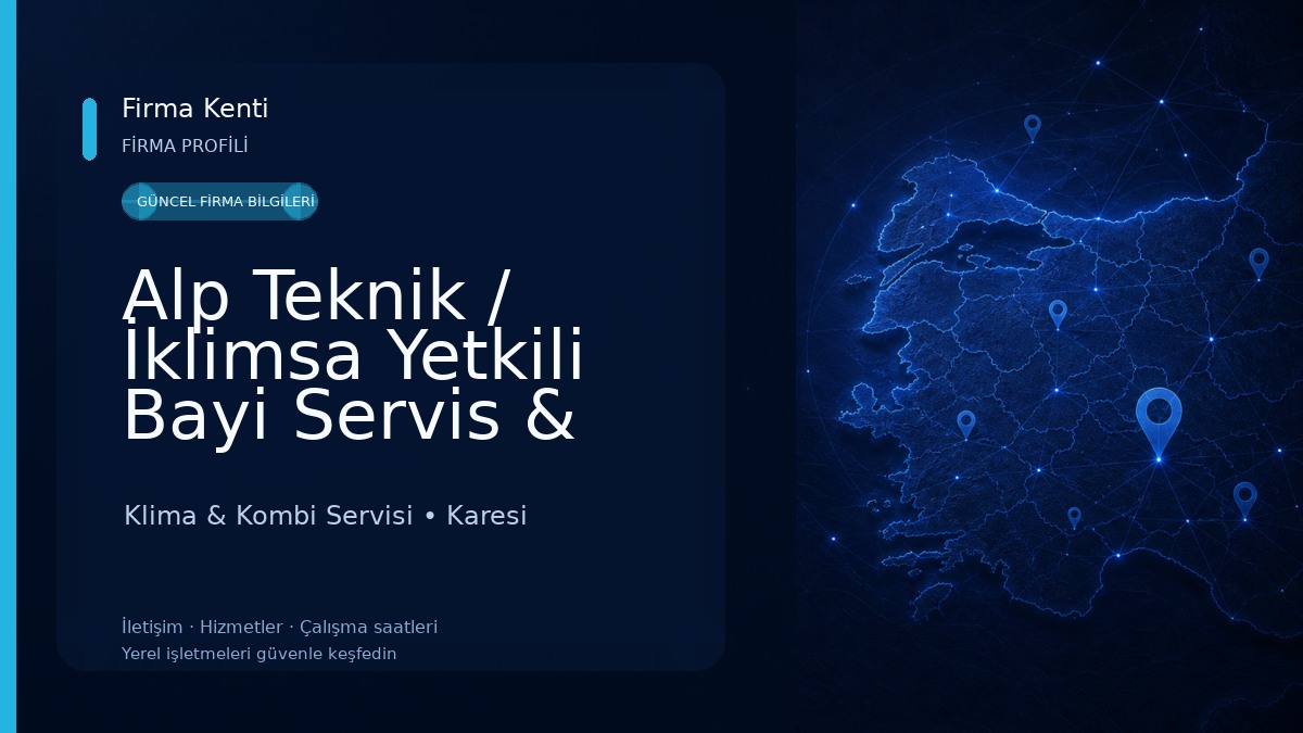 Alp Teknik / İklimsa Yetkili Bayi Servis & Satış 