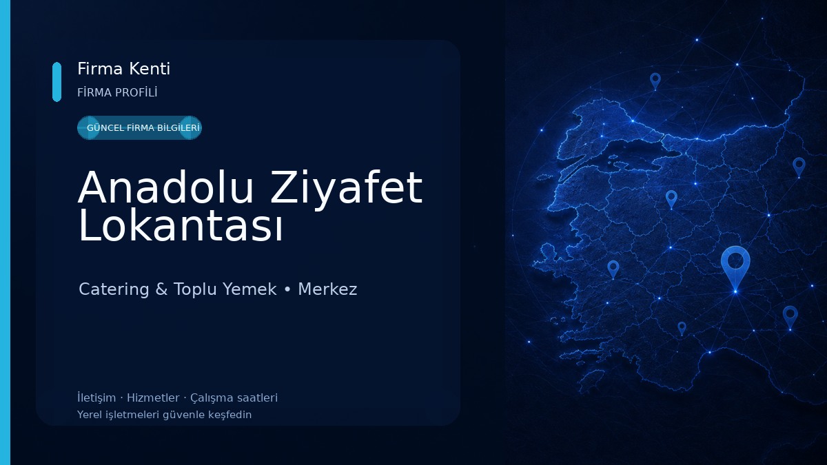 Anadolu Ziyafet Lokantası 