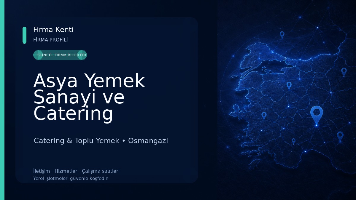 Asya Yemek Sanayi ve Catering Catering & Toplu Yemek