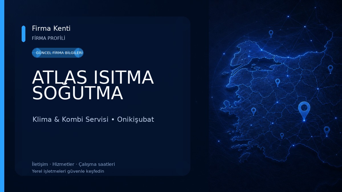 ATLAS ISITMA SOĞUTMA Klima & Kombi Servisi