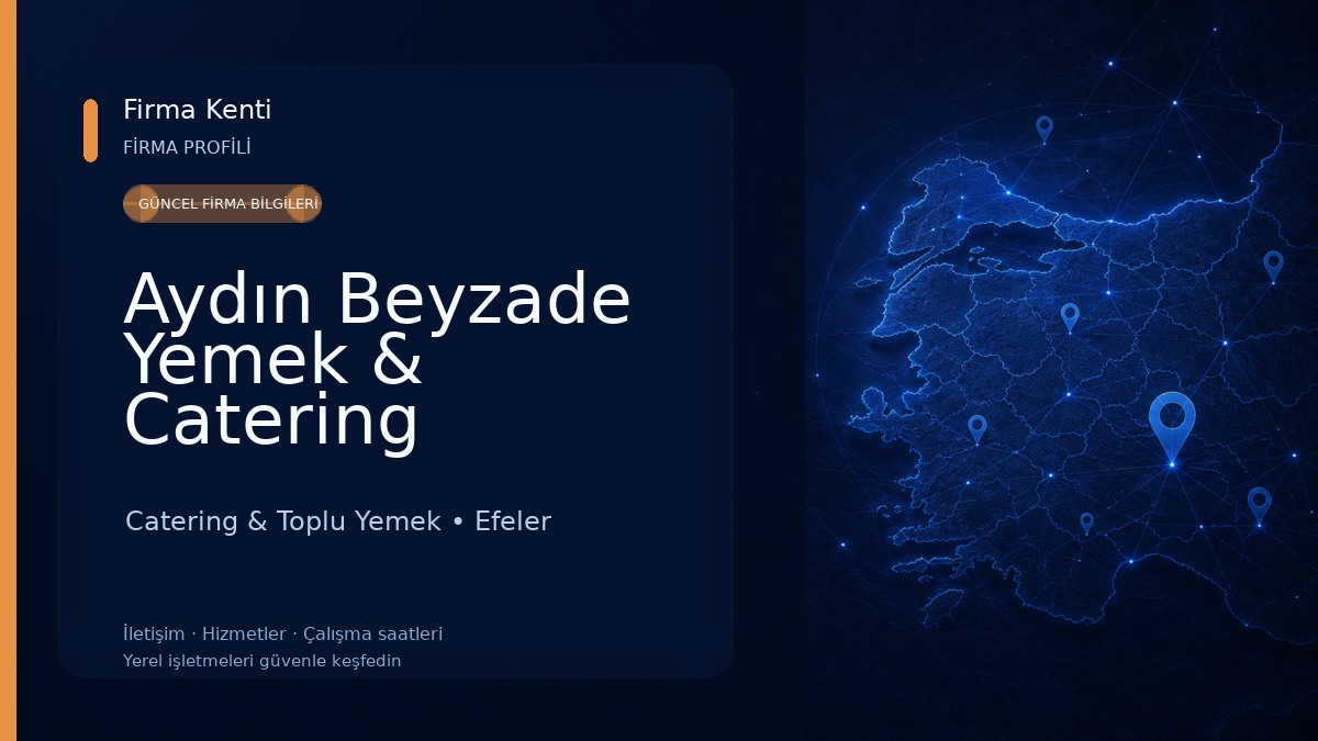 Aydın Beyzade Yemek & Catering Catering & Toplu Yemek