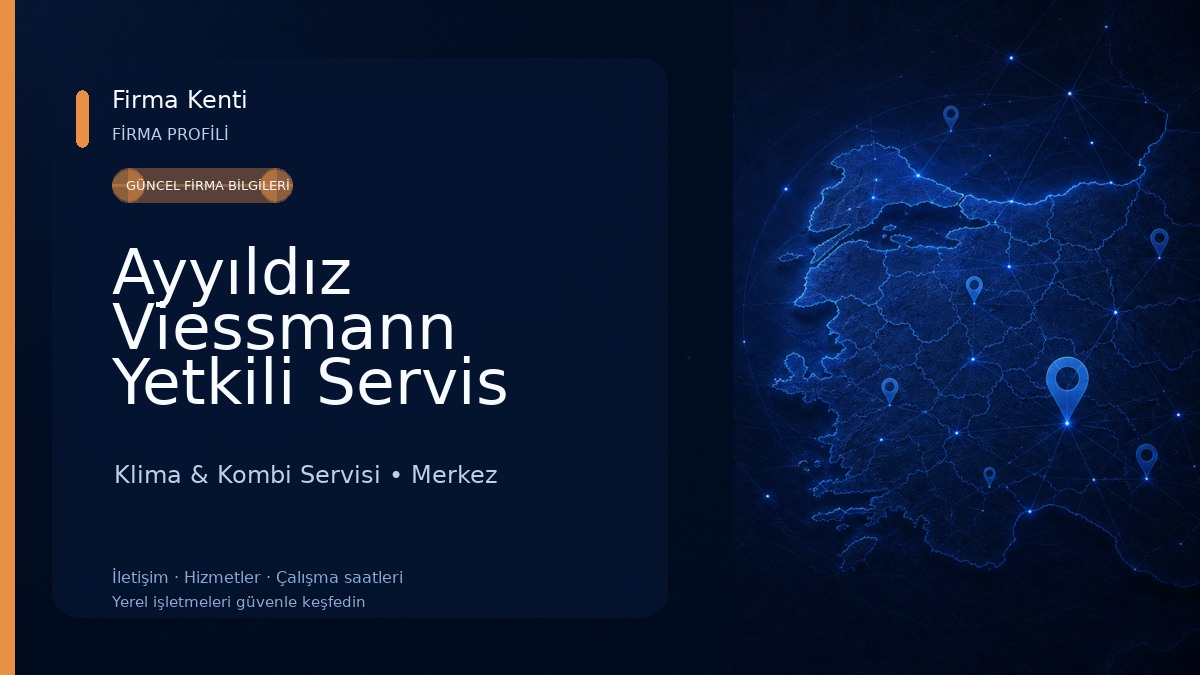 Ayyıldız Viessmann Yetkili Servis 
