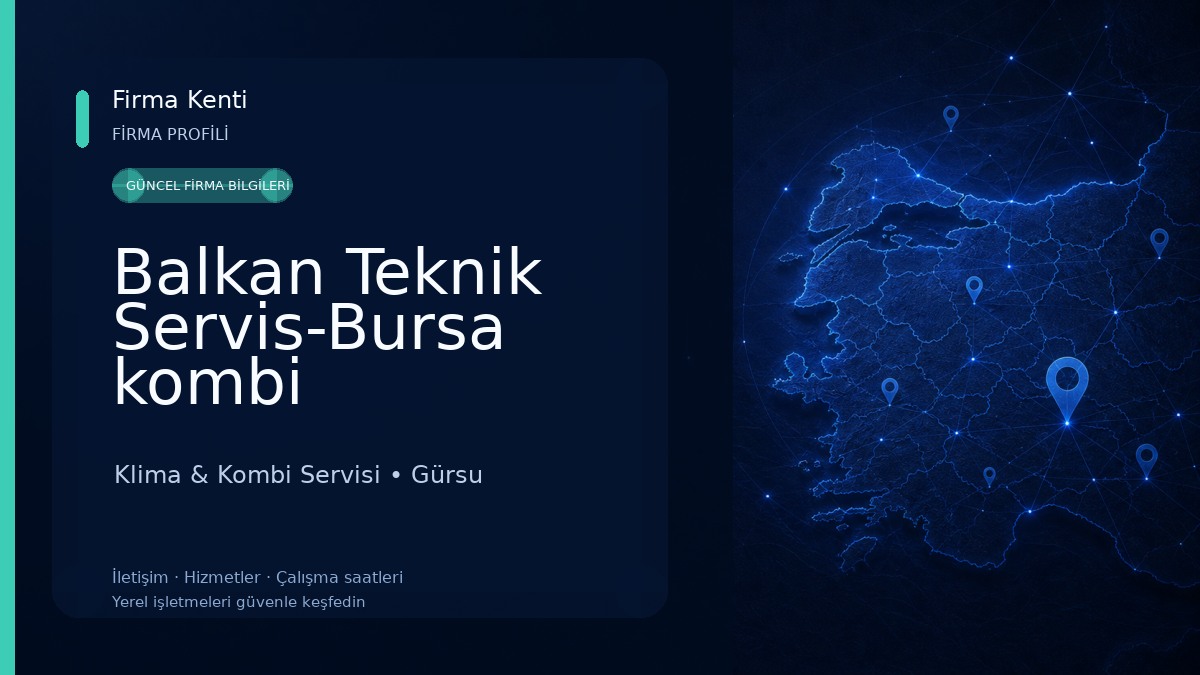 Balkan Teknik Servis-Bursa kombi servisi-Bursa klima servisi-çamaşır bulaşık buzdolabı servisi Klima & Kombi Servisi