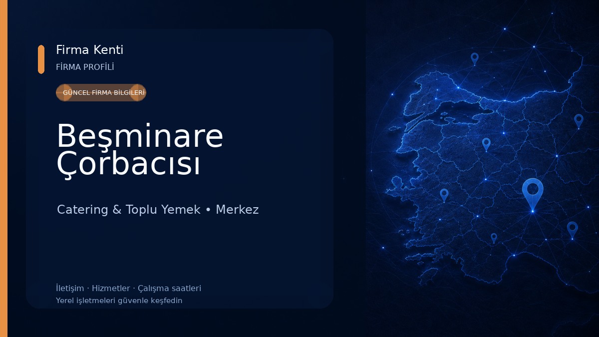 Beşminare Çorbacısı Catering & Toplu Yemek