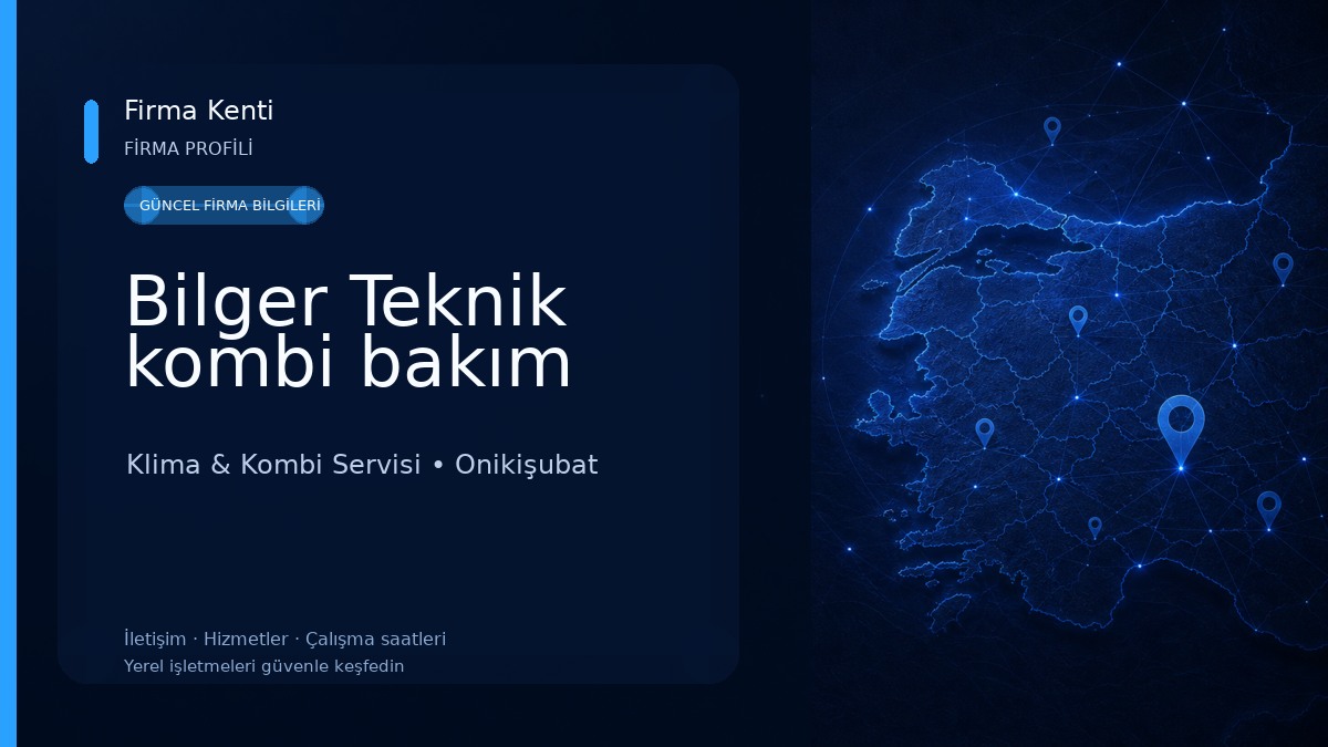 Bilger Teknik kombi bakım Klima & Kombi Servisi