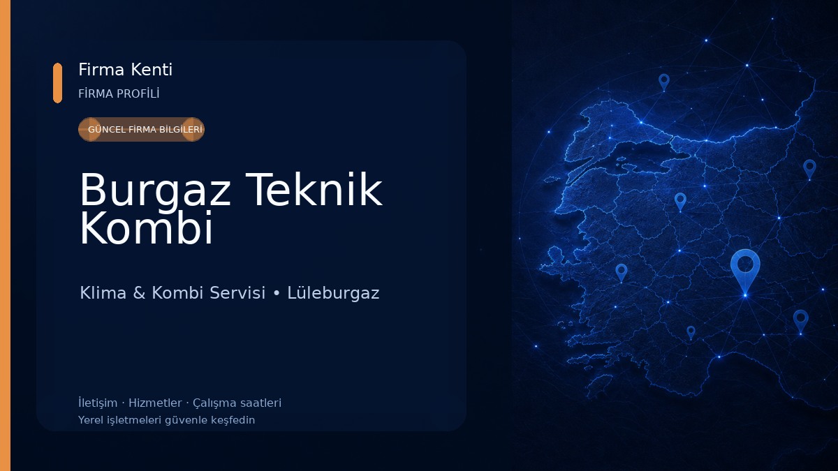 Burgaz Teknik Kombi
