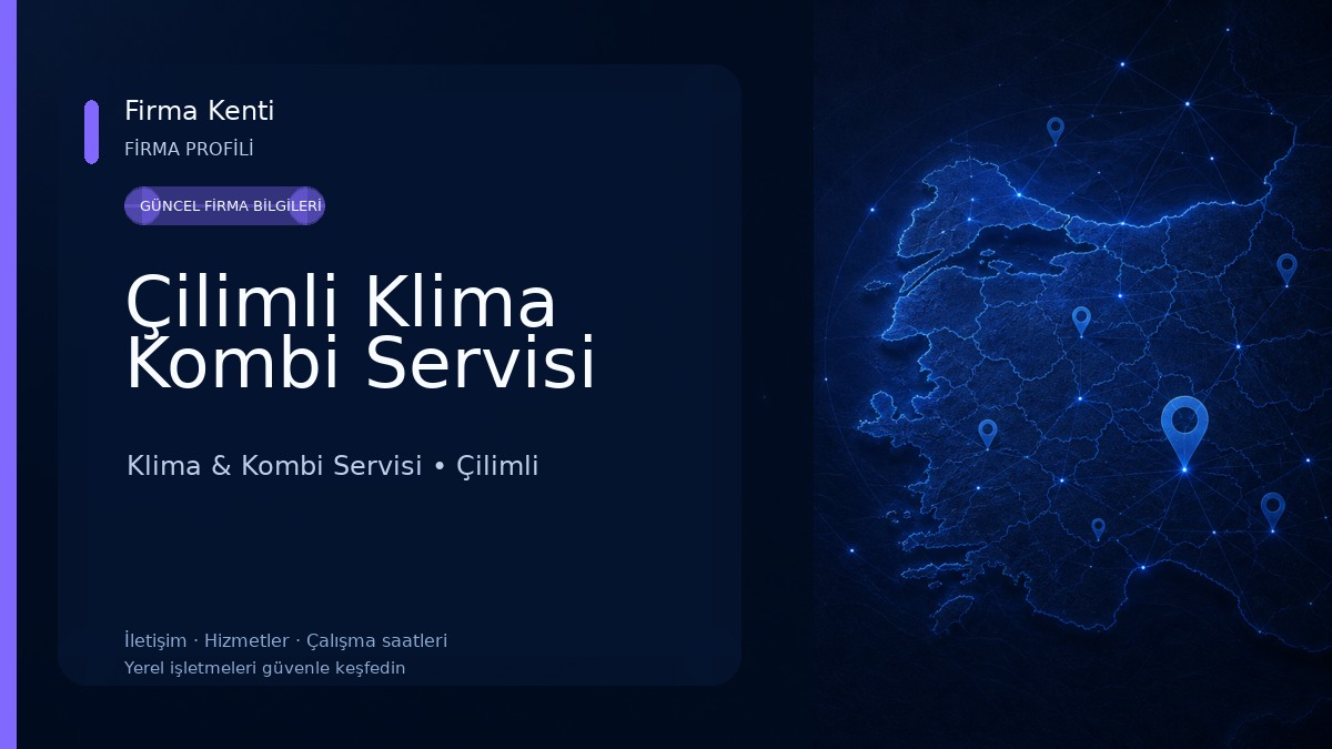 Çilimli Klima Kombi Servisi Klima & Kombi Servisi
