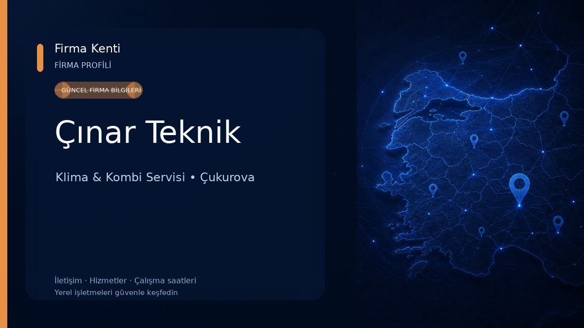 Çınar Teknik Klima & Kombi Servisi