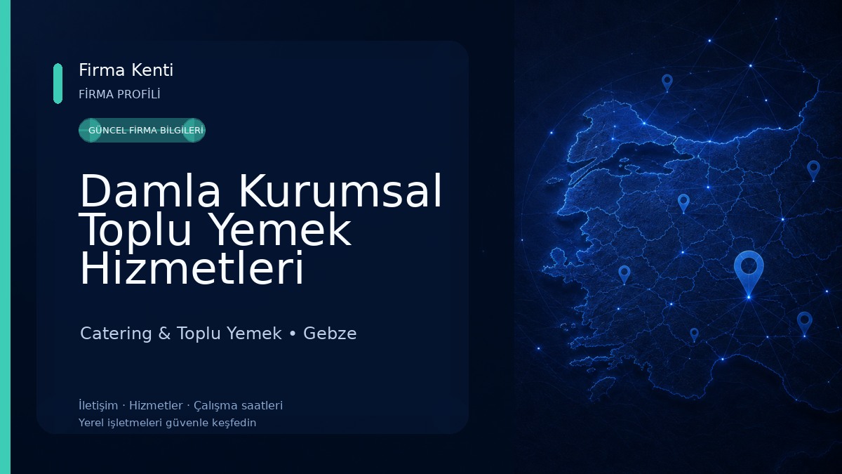 Damla Kurumsal Toplu Yemek Hizmetleri