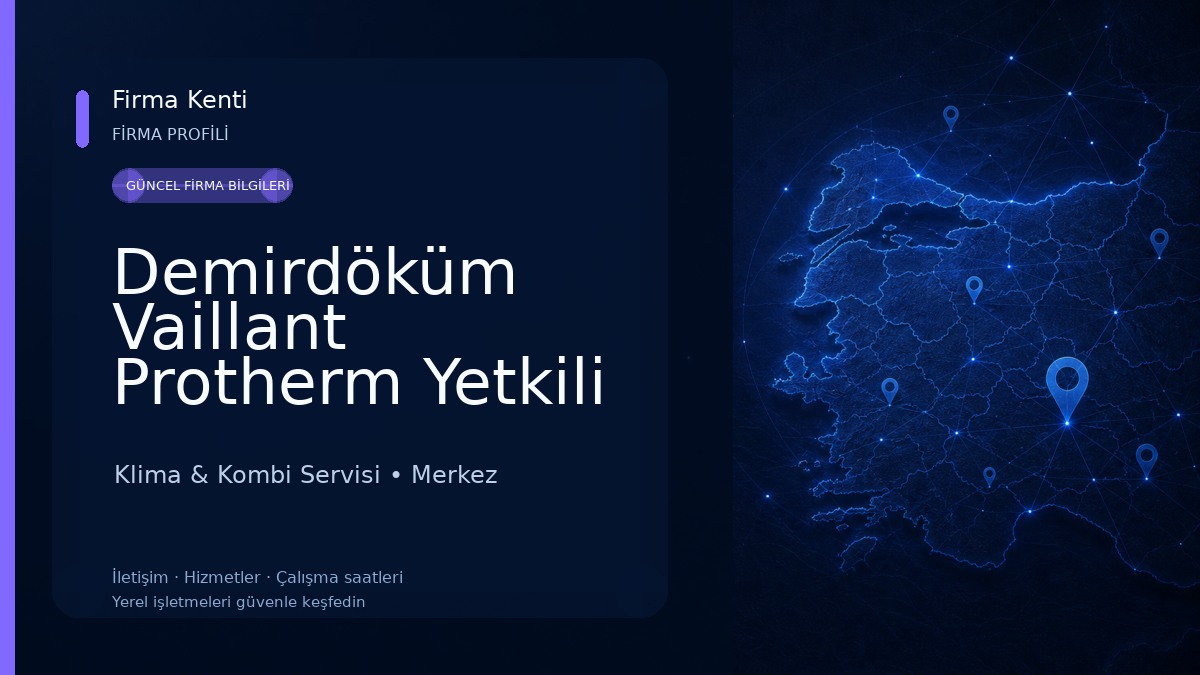Demirdöküm Vaillant Protherm Yetkili Servisi 