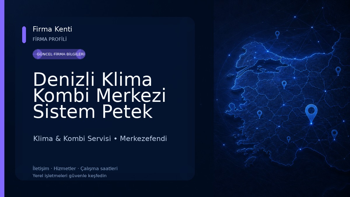 Denizli Klima Kombi Merkezi Sistem Petek Kazan Kaskad Erdem Teknik Klima & Kombi Servisi