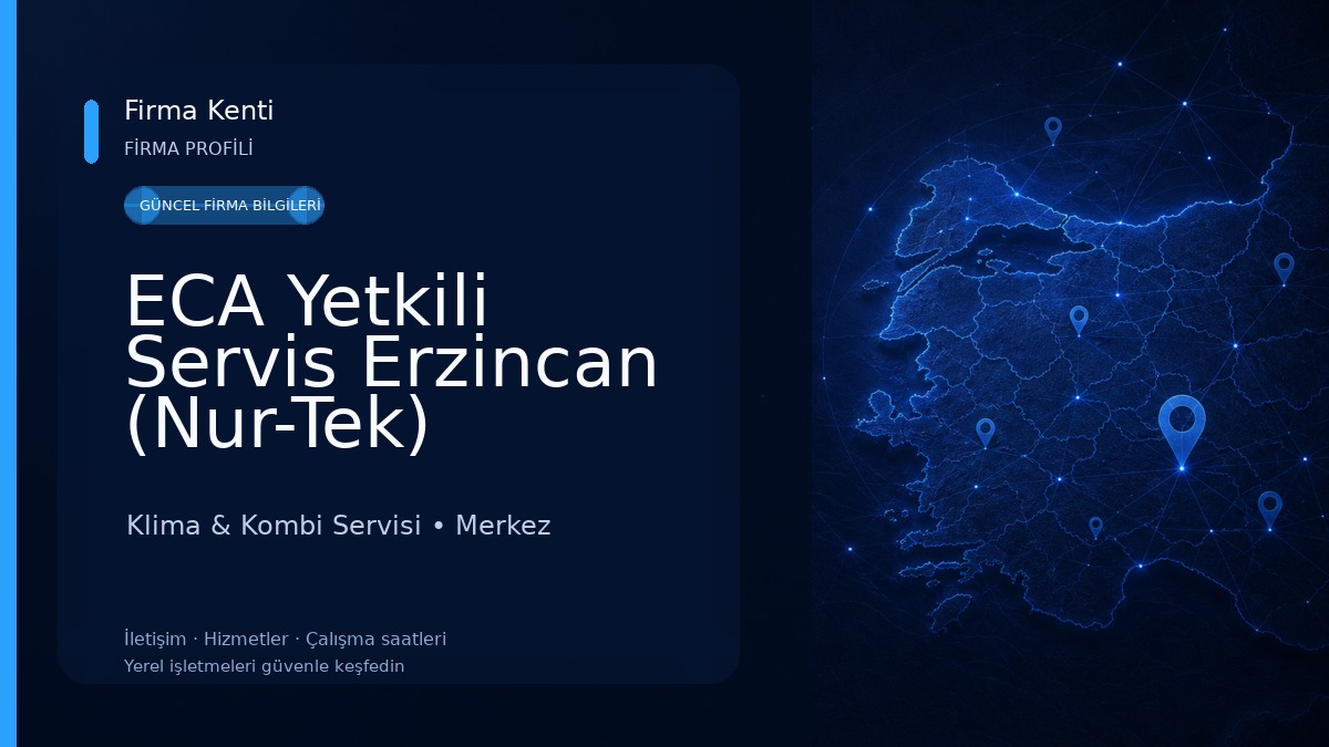 ECA Yetkili Servis Erzincan (Nur-Tek)