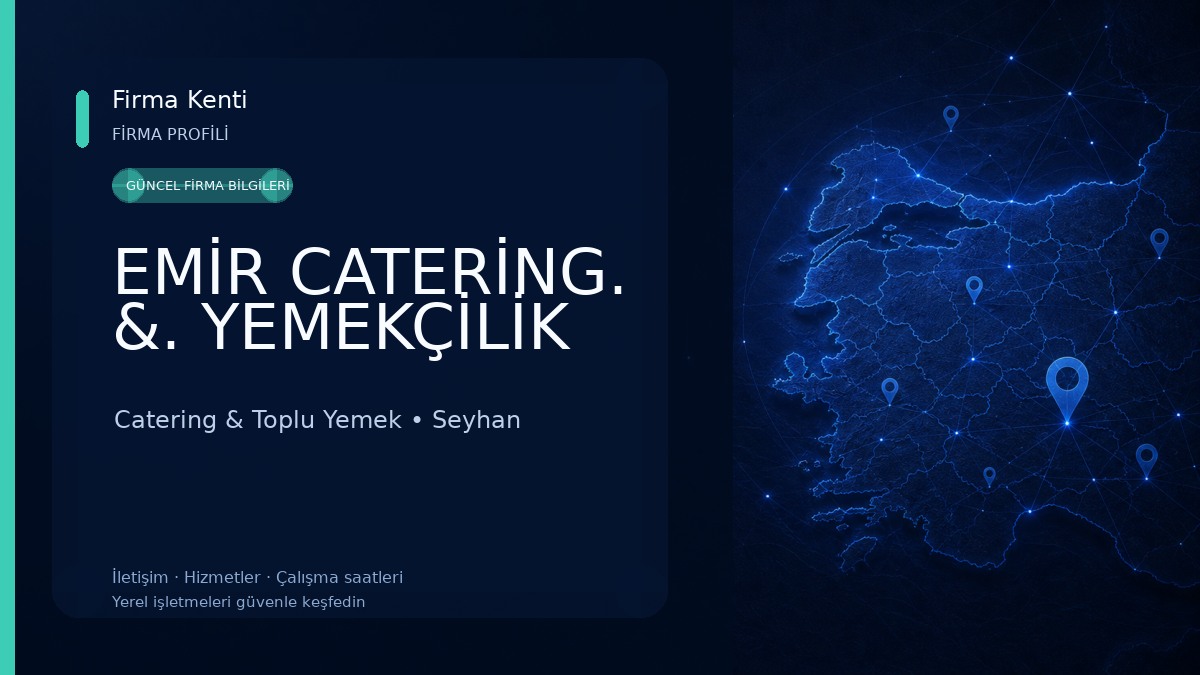 EMİR CATERİNG. &. YEMEKÇİLİK Catering & Toplu Yemek