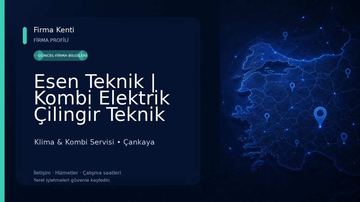 Esen Teknik | Kombi Elektrik Çilingir Teknik Servisi Klima & Kombi Servisi
