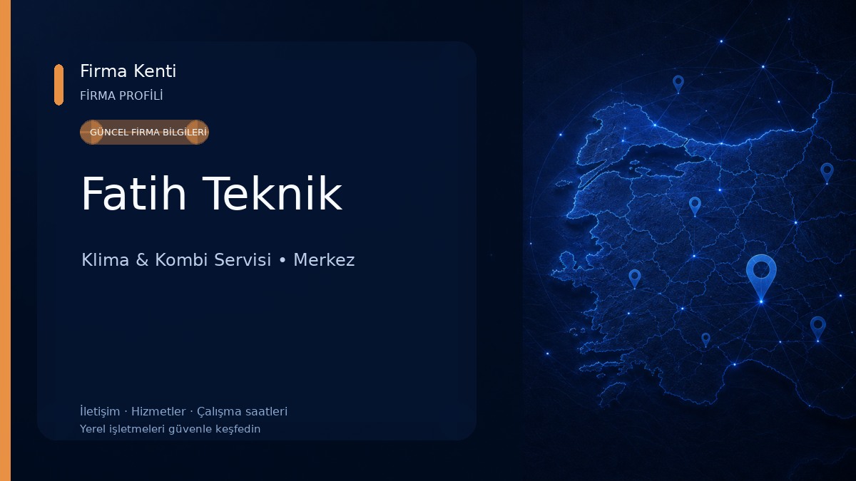 Fatih Teknik Klima & Kombi Servisi