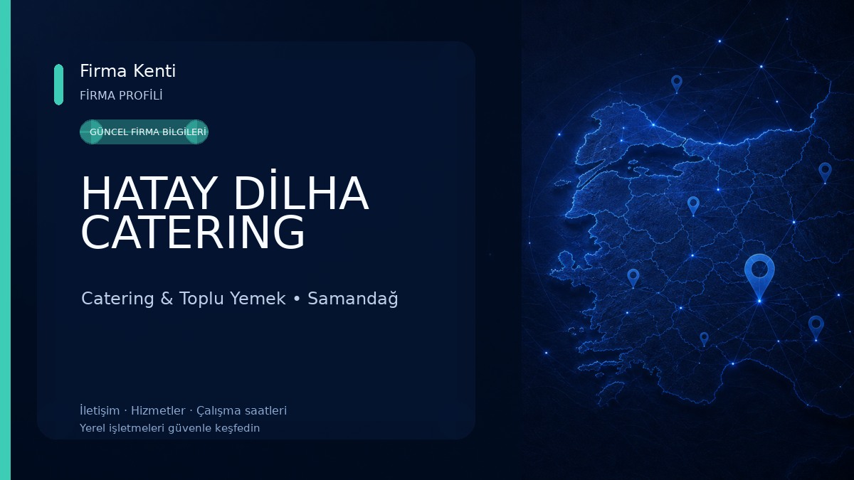 HATAY DİLHA CATERING Catering & Toplu Yemek