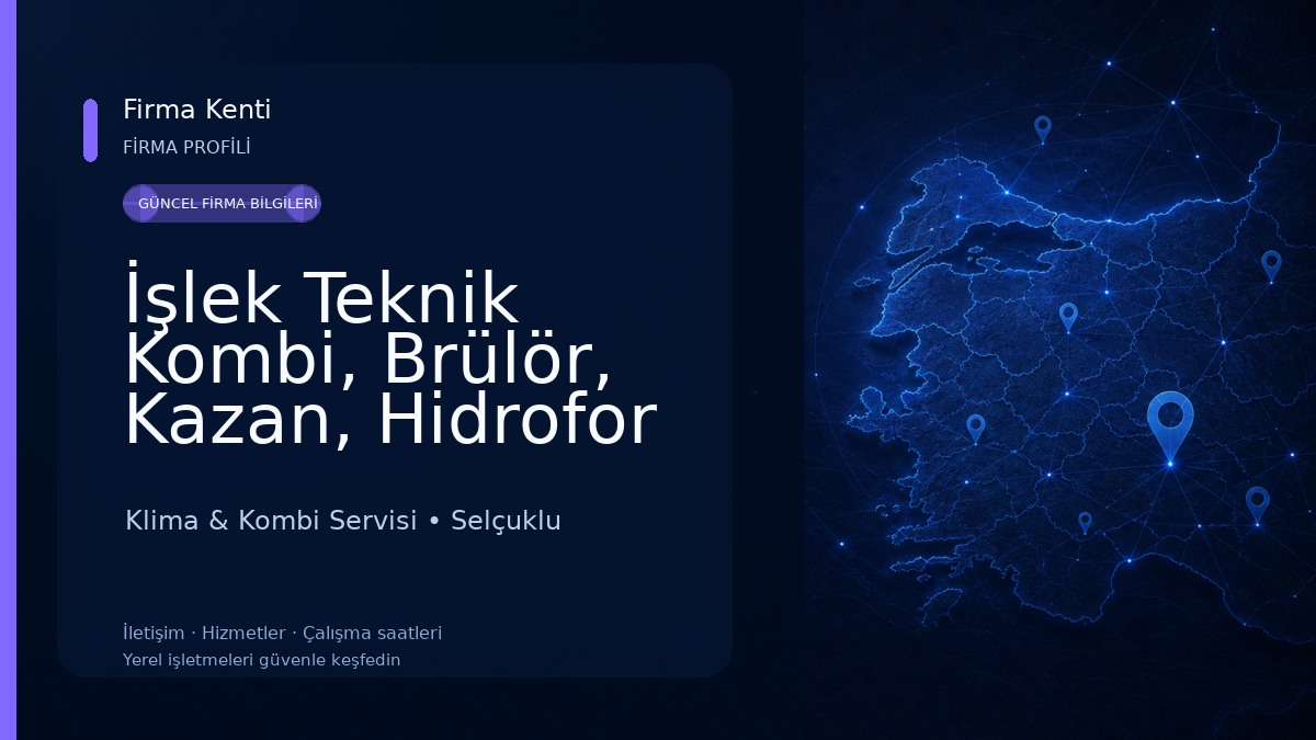İşlek Teknik Kombi, Brülör, Kazan, Hidrofor Servisi 