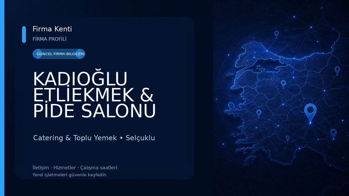 KADIOĞLU ETLİEKMEK & PİDE SALONU