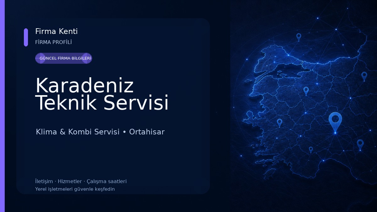Karadeniz Teknik Servisi Klima & Kombi Servisi