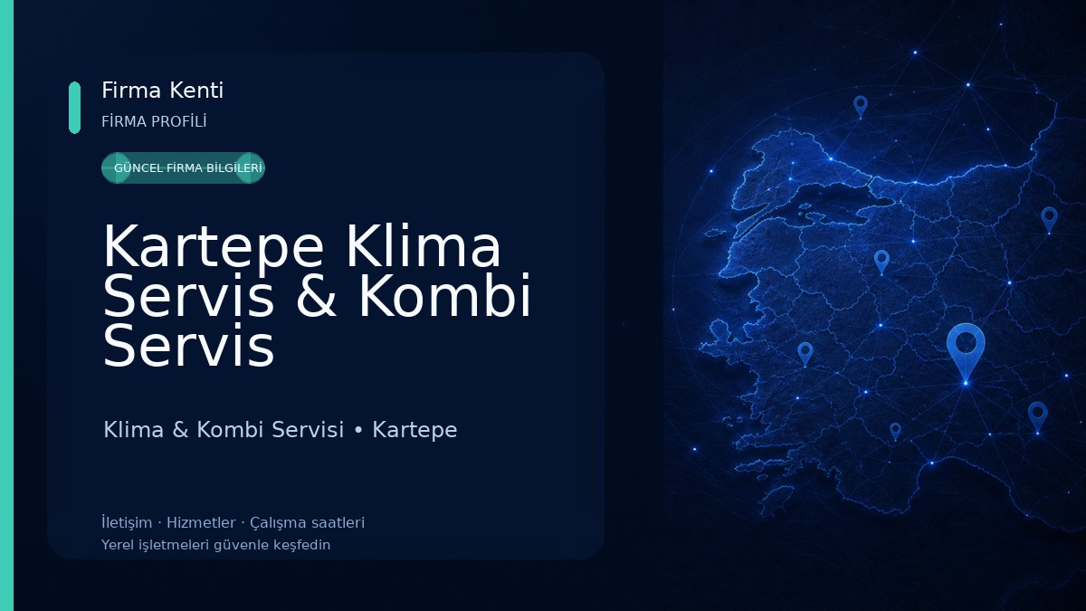 Kartepe Klima Servis & Kombi Servis Klima & Kombi Servisi