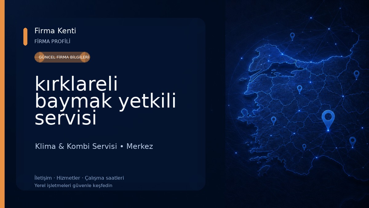 kırklareli baymak yetkili servisi Klima & Kombi Servisi