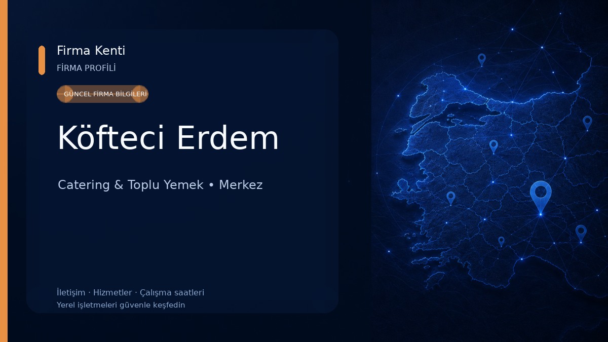Köfteci Erdem Catering & Toplu Yemek