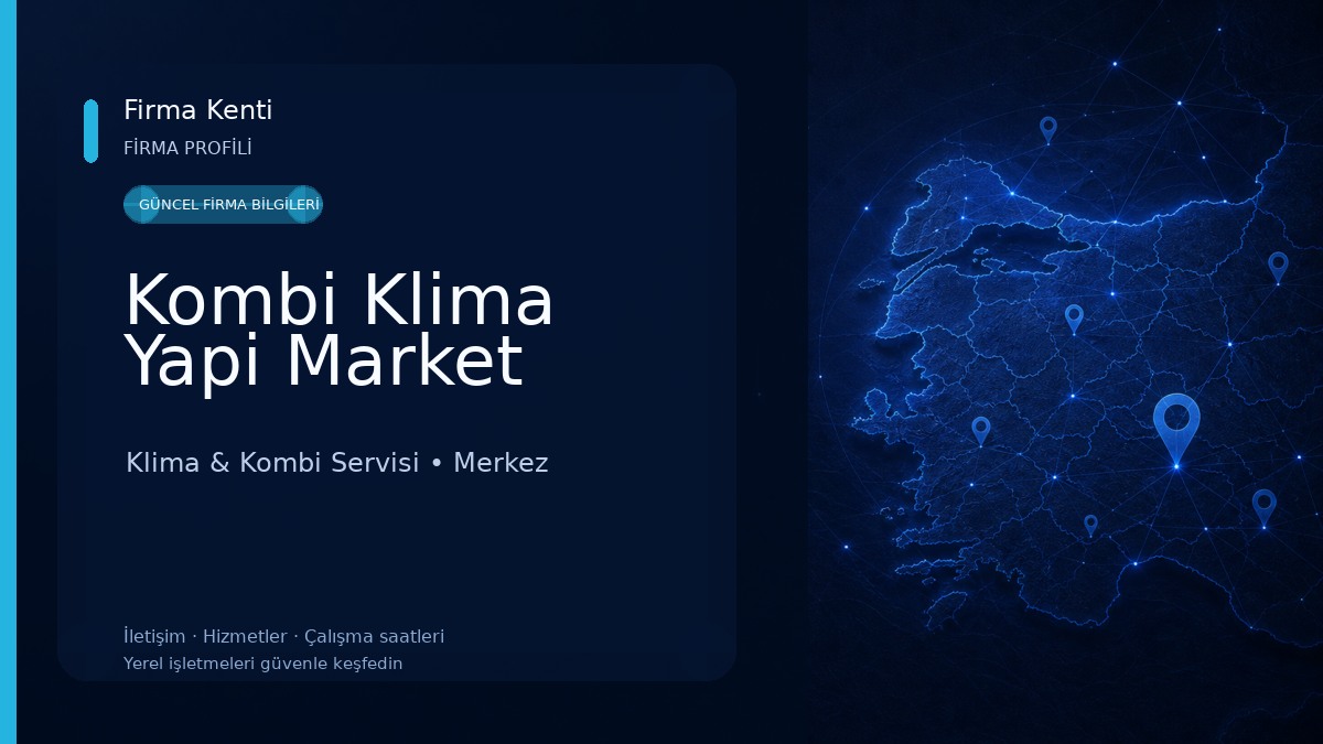 Kombi Klima Yapi Market 