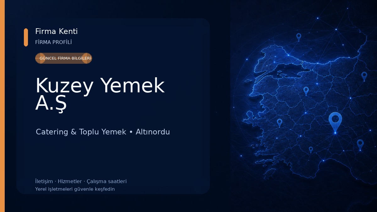 Kuzey Yemek A.Ş Catering & Toplu Yemek
