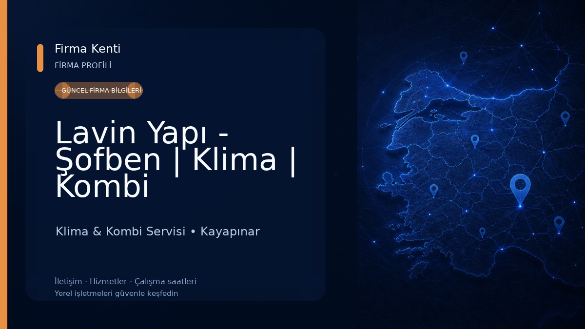 Lavin Yapı - Şofben | Klima | Kombi Klima & Kombi Servisi