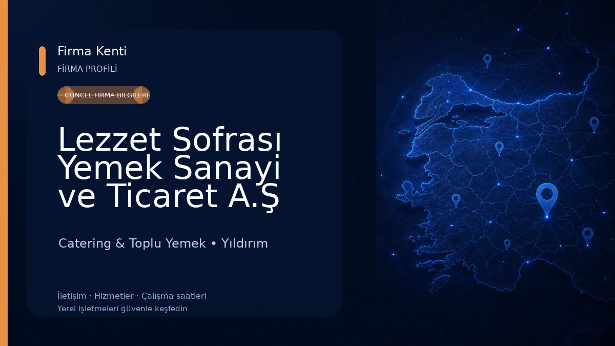 Lezzet Sofrası Yemek Sanayi ve Ticaret A.Ş Catering & Toplu Yemek