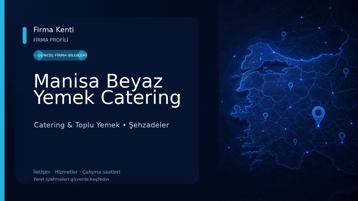 Manisa Beyaz Yemek Catering Catering & Toplu Yemek