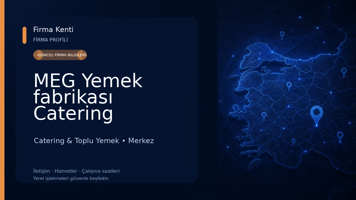 MEG Yemek fabrikası Catering Catering & Toplu Yemek