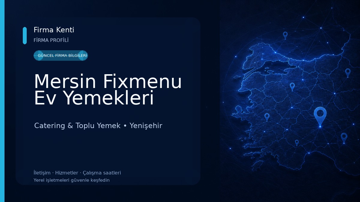 Mersin Fixmenu Ev Yemekleri Catering & Toplu Yemek