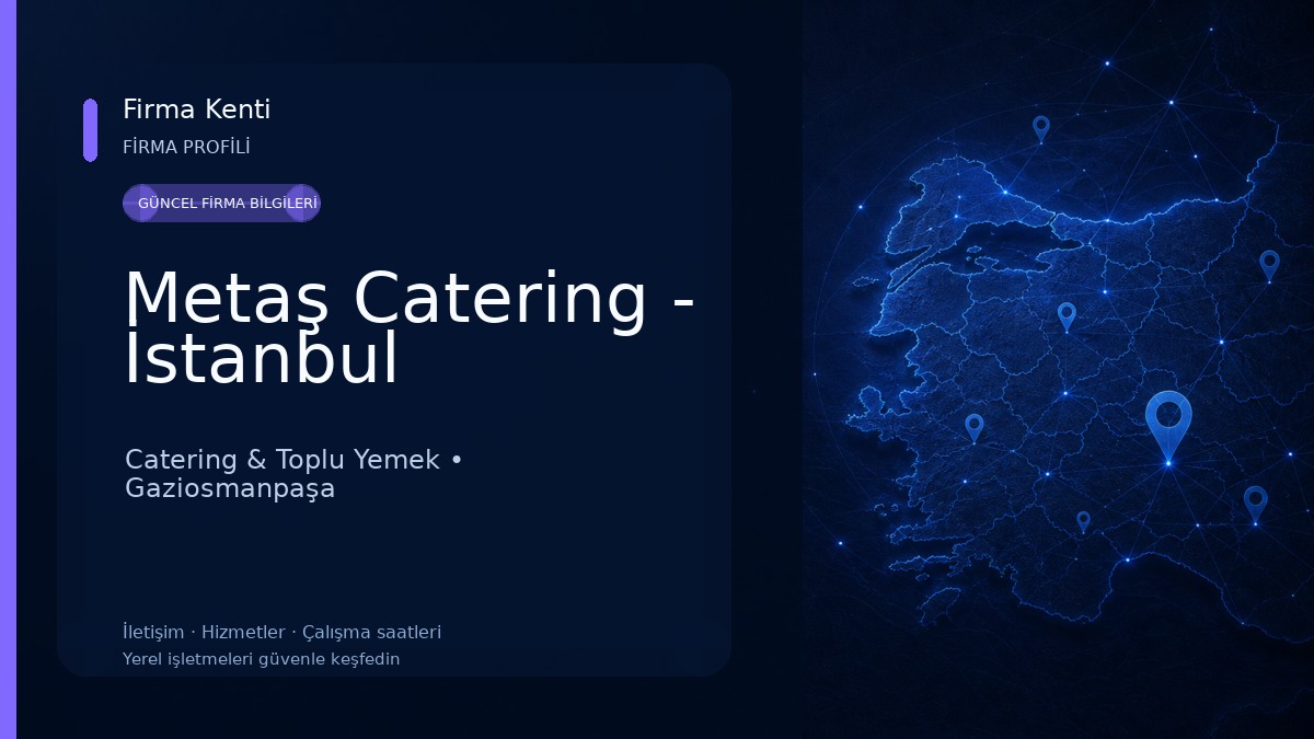 Metaş Catering - İstanbul Catering & Toplu Yemek