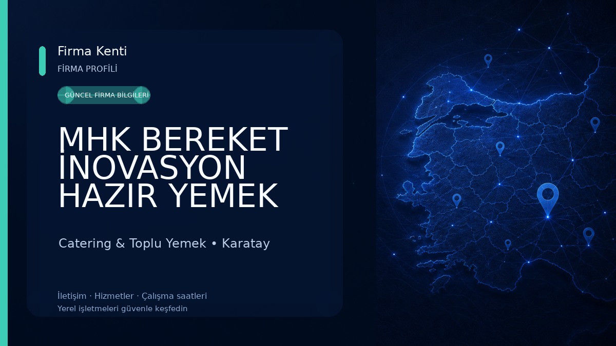 MHK BEREKET İNOVASYON HAZIR YEMEK Catering & Toplu Yemek