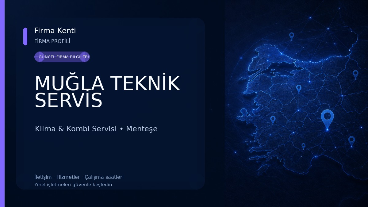 MUĞLA TEKNİK SERVİS 