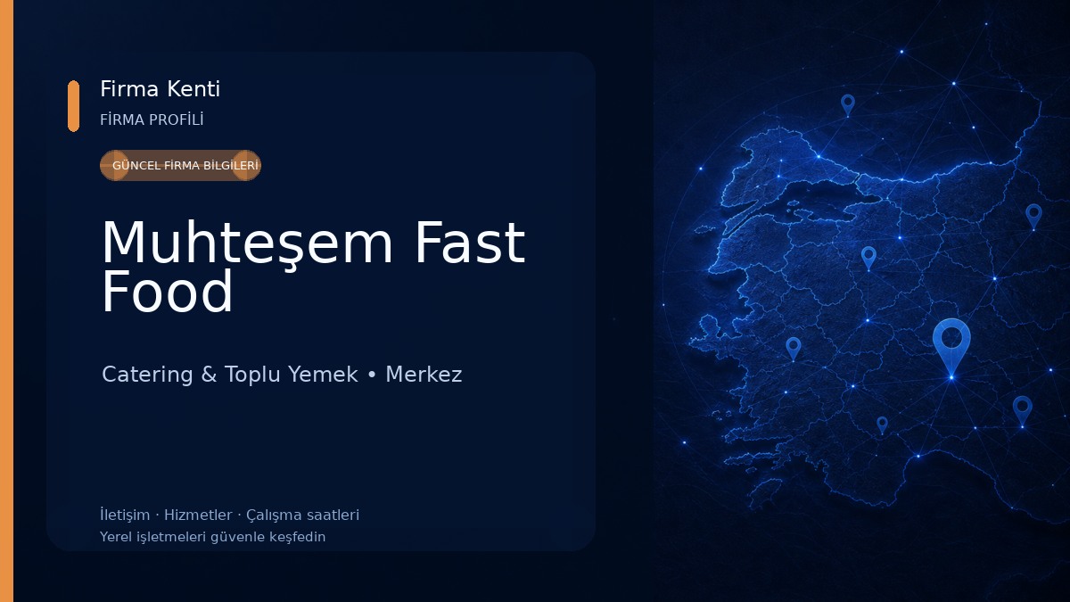 Muhteşem Fast Food
