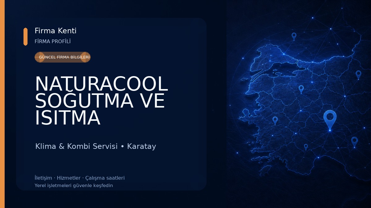 NATURACOOL SOĞUTMA VE ISITMA SİSTEMLERİ 