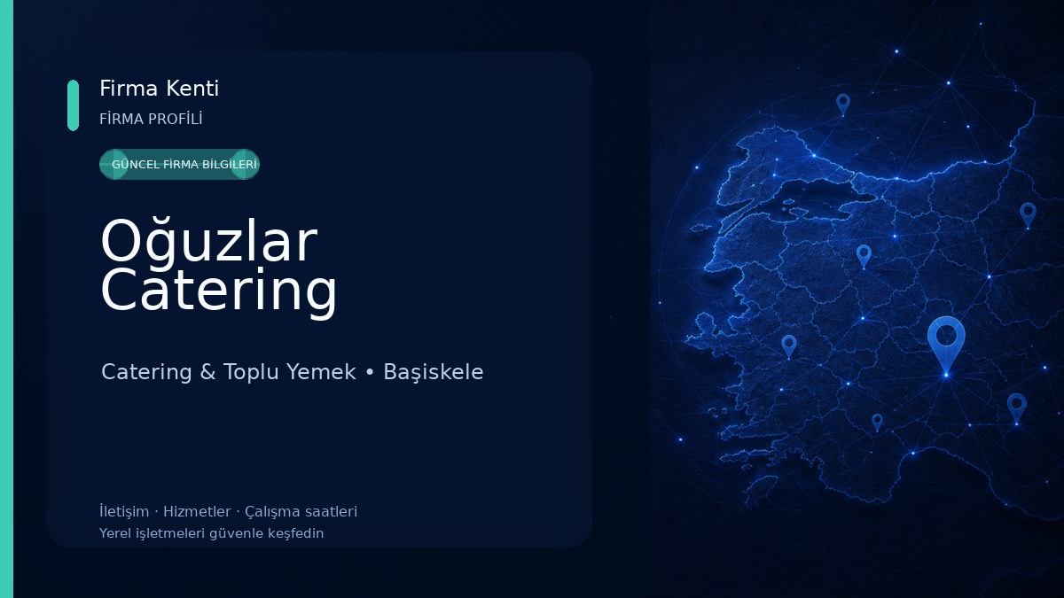 Oğuzlar Catering Catering & Toplu Yemek
