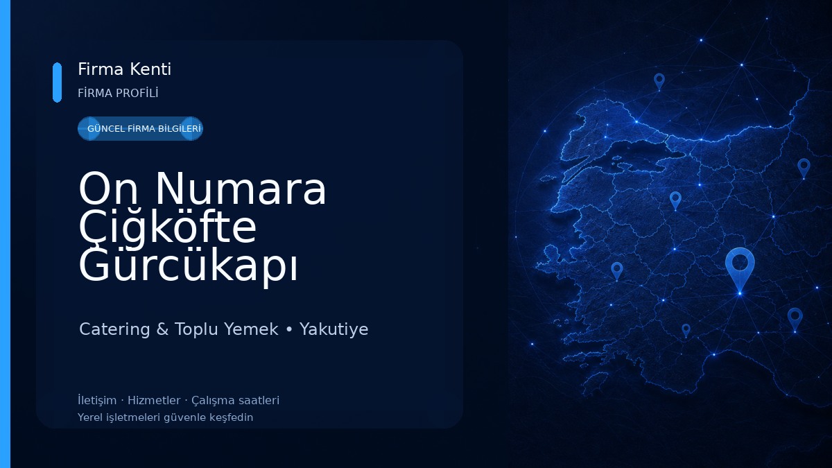 On Numara Çiğköfte Gürcükapı Catering & Toplu Yemek