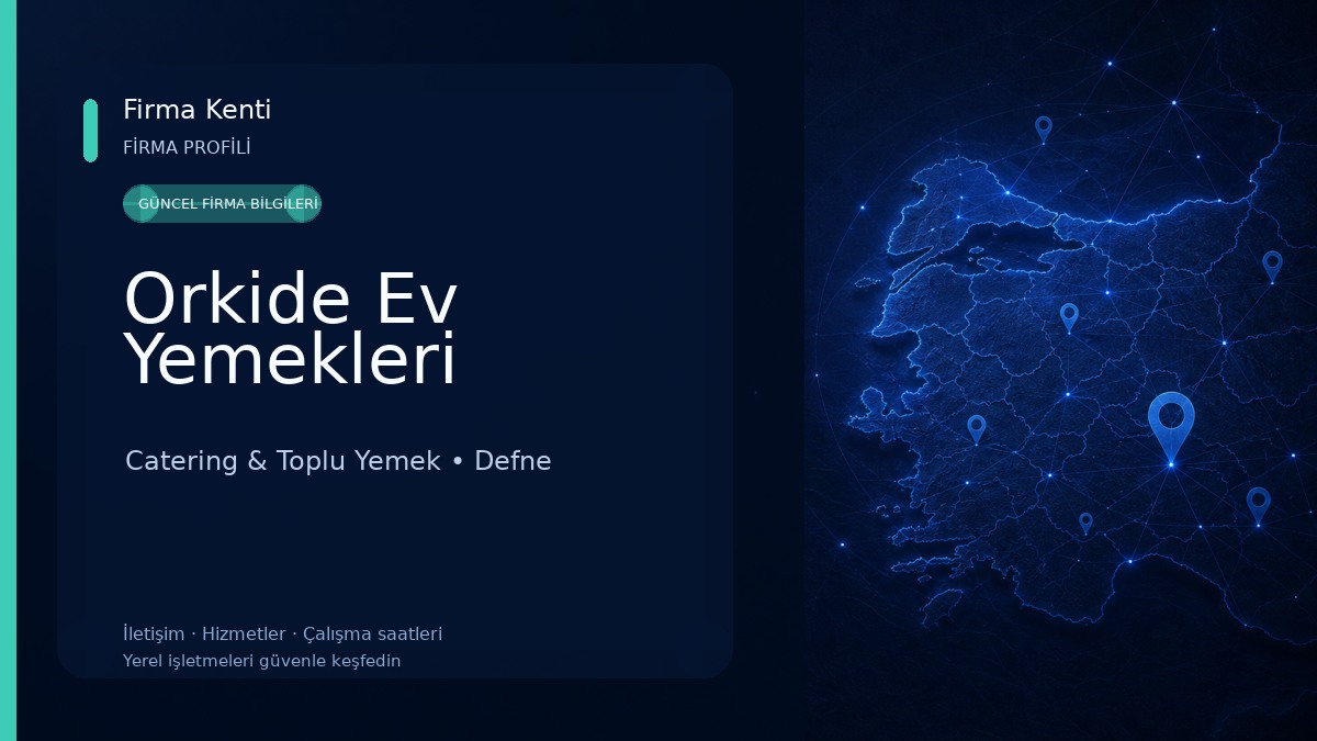 Orkide Ev Yemekleri Catering & Toplu Yemek