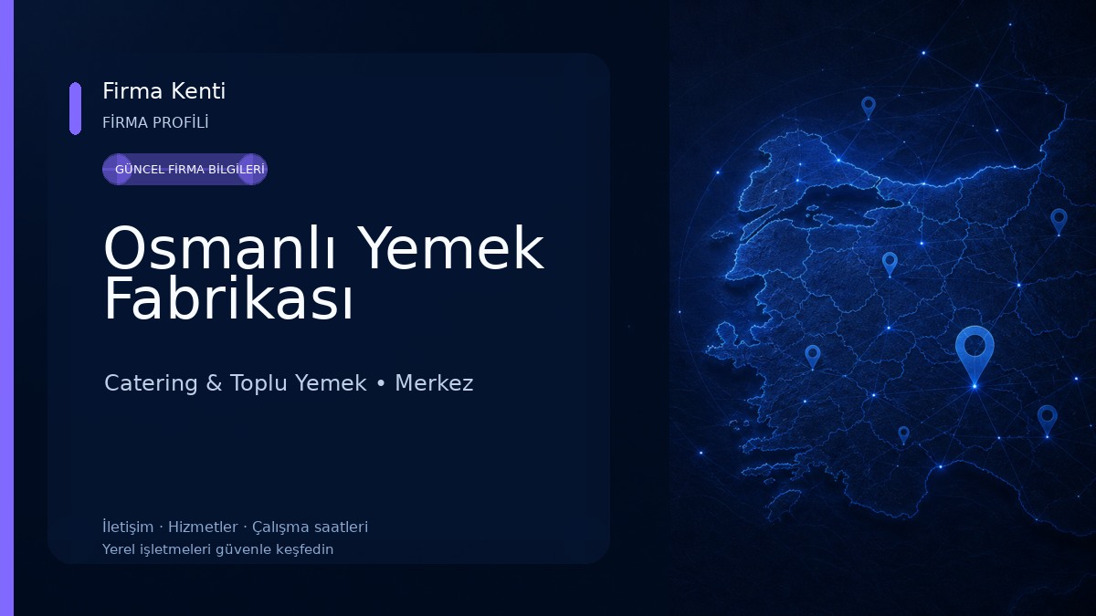 Osmanlı Yemek Fabrikası