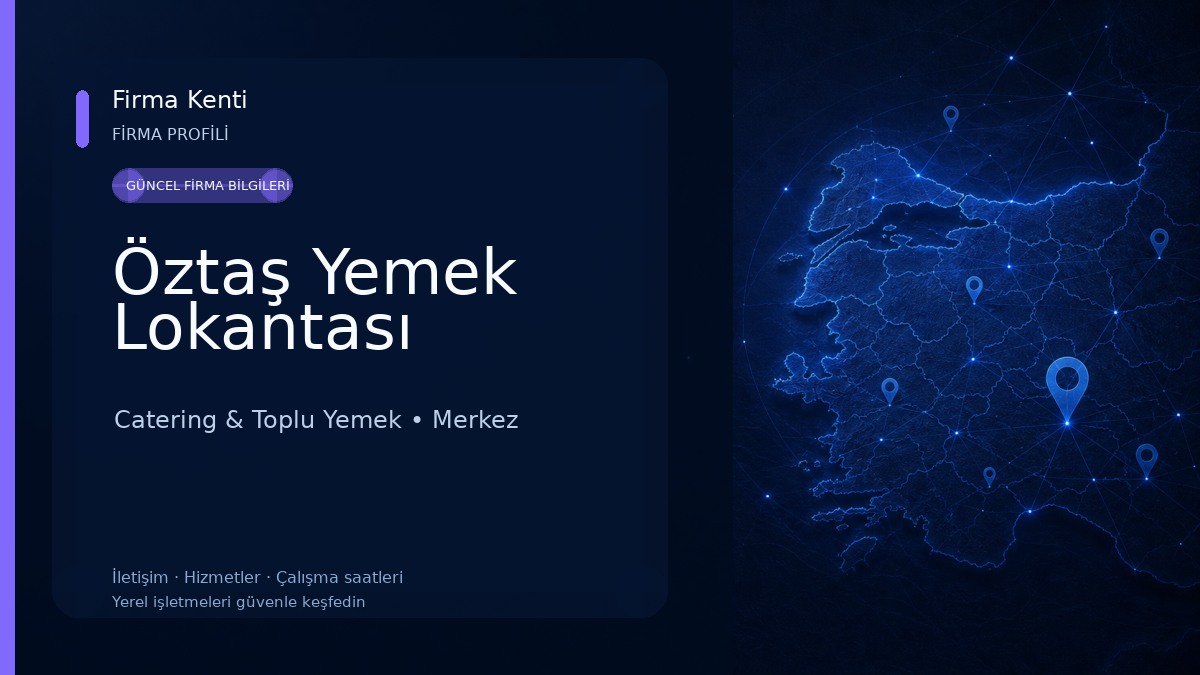 Öztaş Yemek Lokantası Catering & Toplu Yemek